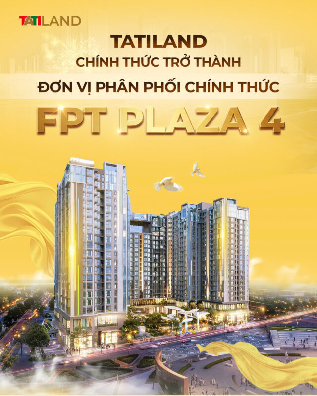 FPT PLAZA 4 – BIỂU TƯỢNG CĂN HỘ THỜI ĐẠI MỚI TRONG KHU ĐÔ THỊ CÔNG NGHỆ FPT CITY ĐÀ NẴNG